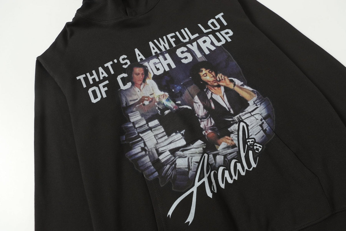 THAT'S A AWFUL LOT OF COUGH SYRUP Photo Graphic Pullover Hoodie